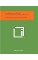 Third Committee, Social, Humanitarian and Cultural Questions: Official Records of the Fourth Session of the General Assembly
