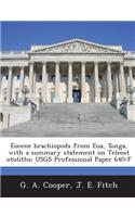 Eocene Brachiopods from Eua, Tonga, with a Summary Statement on Teleost Otoliths: Usgs Professional Paper 640-F(English)