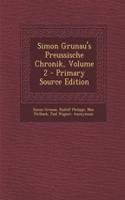 Simon Grunau's Preussische Chronik, Volume 2