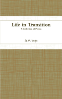 Life in Transition: (English)