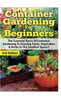 Container Gardening for Beginners