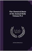 Chemical Basis of the Animal Body Volume Pt.3