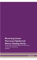 Reversing Linear Verrucous Epidermal Nevus