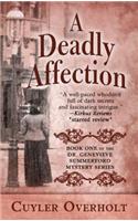 A Deadly Affection: (1 Dr. Genevieve Summerford Mystery)