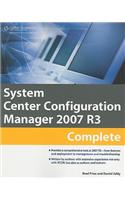 System Center Configuration Manager 2007 R3 Complete