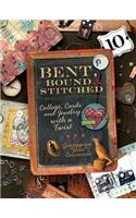 Bent, Bound and Stitched