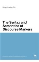Syntax and Semantics of Discourse Markers