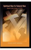Spiritual Man vs Natural Man