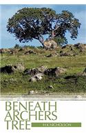 Beneath Archers Tree