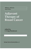 Adjuvant Therapy of Breast Cancer