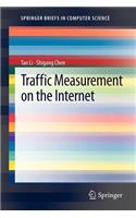 Traffic Measurement on the Internet