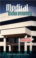 Medical Inducements