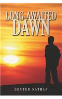 Long-Awaited Dawn: (English)