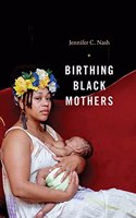 Birthing Black Mothers