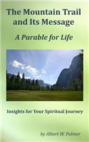 Mountain Trail and Its Message