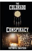The Colorado Conspiracy