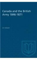 Canada and the British Army 1846-1871