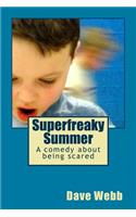 Superfreaky Summer