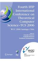 Fourth Ifip International Conference on Theoretical Computer Science - Tcs 2006