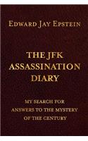 The JFK ASSASSINATION DIARY