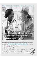 Su Guia sobre los Planes Medicare para Necesidades Especiales (SNP en ingles)