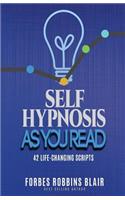 Self Hypnosis As You Read