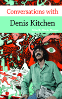 Conversations with Denis Kitchen