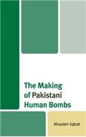 Making of Pakistani Human Bombs