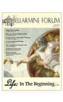 Life: in the Beginning: Bellarmine Forum Magazine Spring 2014