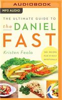 The Ultimate Guide to the Daniel Fast