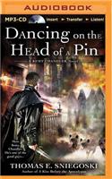 Dancing on the Head of a Pin