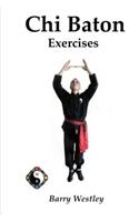 Chi Baton Exercises