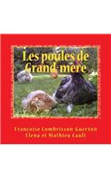 Les poules de Grand-mère