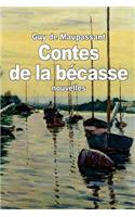 Contes de la bécasse