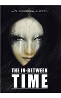 The In-Between Time