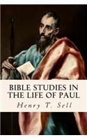 Bible Studies in the Life of Paul