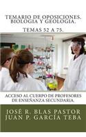 Temario de oposiciones. Biologia y Geologia. Temas 52 a 75.