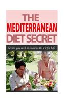 Mediterranean Diet Secret