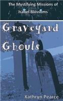 Graveyard Ghouls