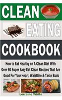 Clean Eating Cookbook