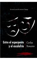 Entre el esperpento y el escalofrío