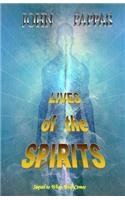 Lives of the Spirits