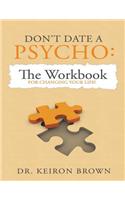 Don't Date a Psycho