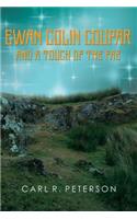 Ewan Colin Coupar and a Touch of the Fae