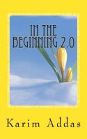 In the Beginning 2.0: The Origin of Mankind