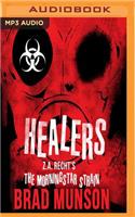 Healers: A Morningstar Strain Novel(Morningstar Strain)