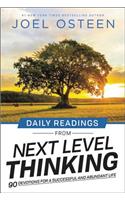 Daily Readings from Next Level Thinking: 90 Devotions for a Successful and Abundant Life