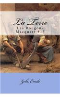 La Terre: Les Rougon-Macquart #15