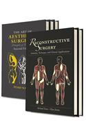 Reconstructive Surgery: Anatomy, Technique, and Clinical Applications & The Art of Aesthetic Surgery: Principles and Techniques, Second Edition - Two Volume Set