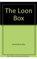 The Loon Box